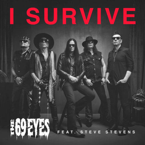 The 69 Eyes – I Survive