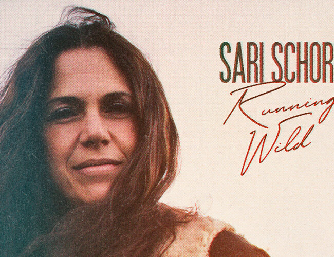 Sari Schorr anuncia Running Wild
