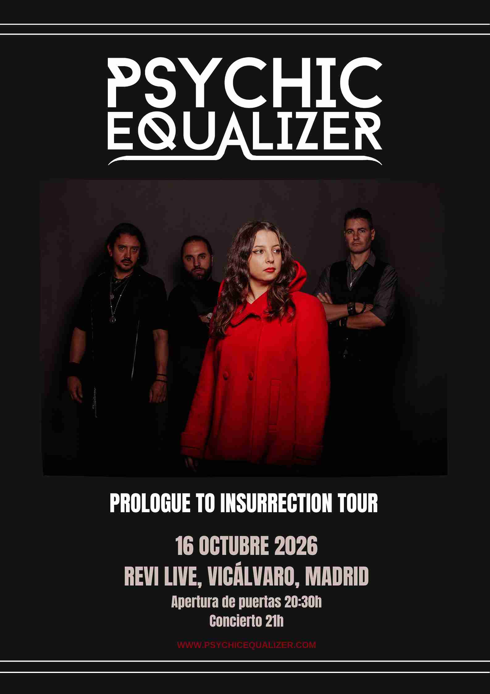 PSYCHIC EQUALIZER (PROLOGUE TOINSURRECTION TOUR)