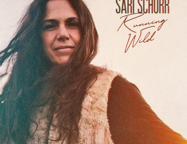 Sari Schorr – Running Wild