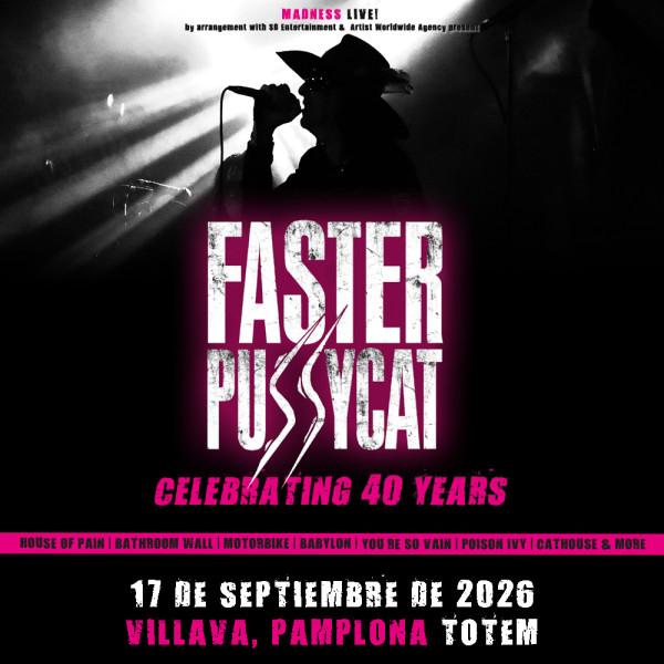 Faster Pussycat (Celebrating 40 years)