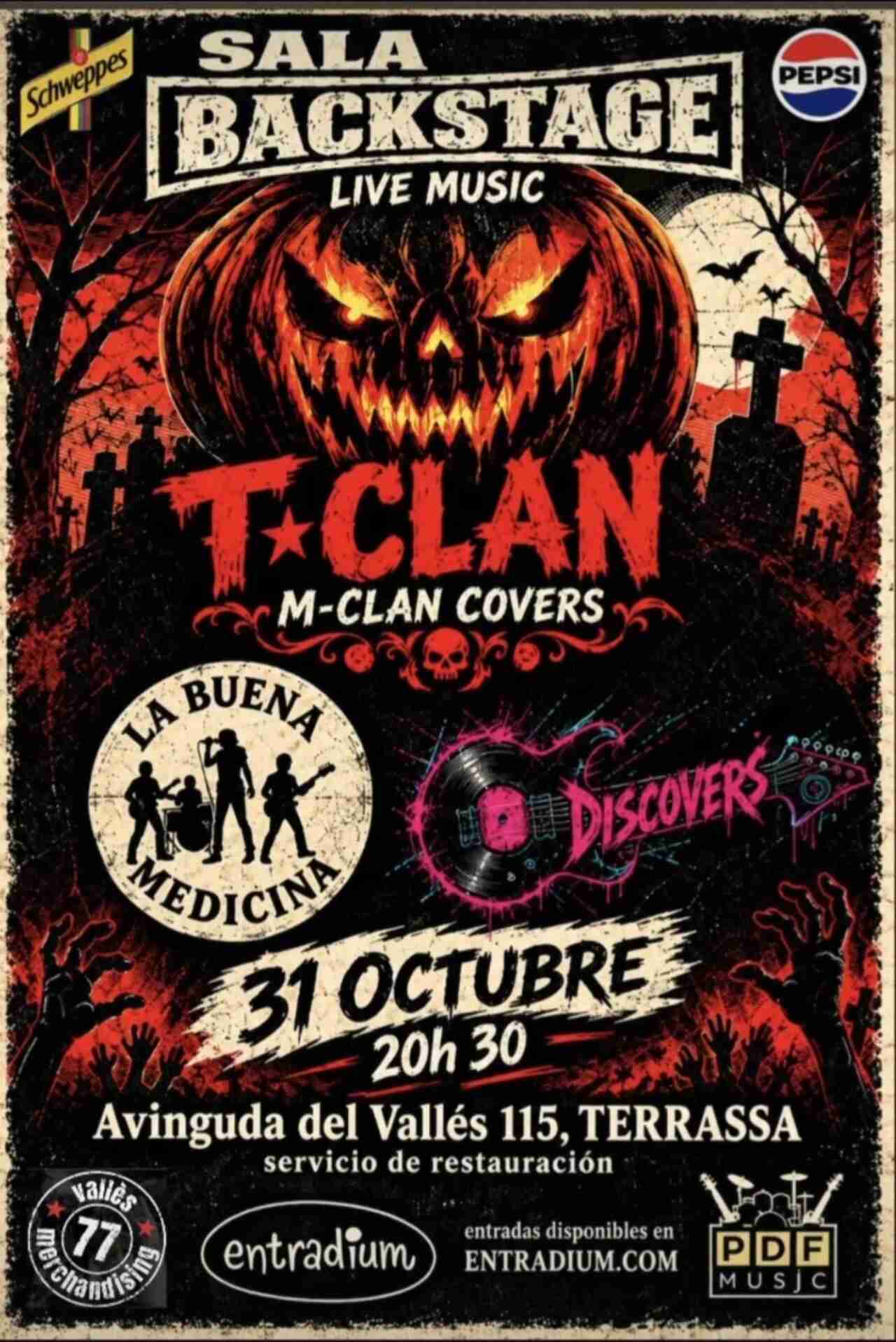 Concierto T-Clan + La Buena Medicina+ Discovers