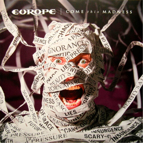 Europe – Come This Madness (Quim Brugada)