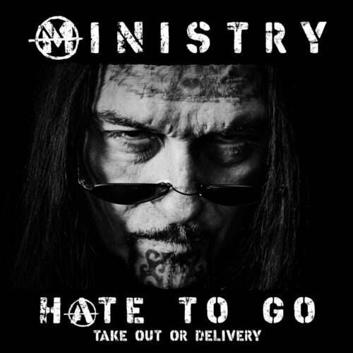 Ministry – Hate To Go (Take Out Or Delivery): El capítulo final de un imperio industrial